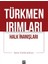 Türkmen Irımları 1