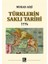 Türklerin Saklı Tarihi 1