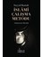 Seyyid Kutub İslami Çalışma Metodu 1