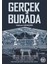 Gerçek Burada 1