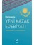 Metinlerle Yeni Kazak Edebiyatı 1