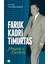 Faruk Kadri Timurtaş Hayatı ve Eserleri 1
