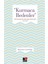 "Kurmaca Bedenler" Türk romanında Bir Söylem Biçimi Olarak Beden (1923-1980) 1
