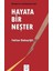 Hayata Bir Neşter 1