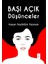 Başı Açık Düşünceler 1
