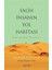 Salih İnsanın Yol Haritası 1
