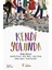 Kendi Yolunda 1