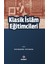 Klasik İslam Eğitimcileri 1
