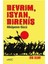 Devrim İsyan Direniş Hikayenin Gücü 1