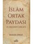 İslam Ortak Paydası ve Mezhep Gerçeği 1