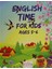 English Time For Kids Ages 5 - 6 1