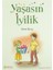 Yaşasın İyilik 1