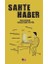 Sahte Haber 1