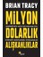 Milyon Dolarlık Alışkanlıklar 1