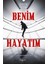 Benim Hayatım 1