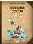 Horozlu Çocuk (Ciltsiz) 1