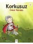 Korkusuz Cesur Savaşçı 1