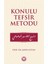 Konulu Tefsir Metodu 1