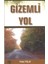 Gizemli Yol 1