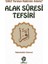 Alak Suresi Tefsiri 1