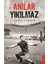 Anılar Yıkılmaz 1