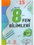 8. Sınıf Fen Bilimleri Tam Benlik 15 Deneme Sınavı 1