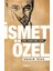 İsmet Özel - Şiire Damıtılmış Hayat 1