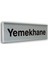 Alumınyum Plate Levha YEMEKHANE 7X25 cm 1