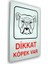 Metal Iş Güvenliği Levha DİKKAT KÖPEK VAR 25,5 x 36 cm 1