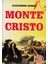 Monte Cristo - Alexandre Dumas 1