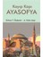 Kayıp Kapı Ayasofya 1