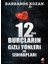 12’den Burçların Gizli Yönleri ve Izdırapları 1