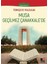 Musa Geçilmez Çanakkale'de (Yüksek Seviye C1) 1