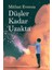 Düşler Kadar Uzakta 1