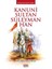 Kanuni Sultan Süleyman Han 1
