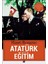 Atatürk ve Eğitim 1