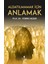 Aldatılmamak İçin Anlamak 1