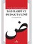 Kur’an-ı Kerim Kıraatinde Dad Harfi ve Dudak Ta’limi 1