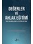 Değerler ve Ahlak Eğitimi 1