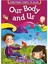 Our Body and Us 1