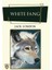 White Fang (İngilizce Roman) 1