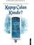 Kapıyı Çalan Kimdir? 1