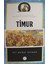 Timur - Büyük Komutanlar Dizisi 1