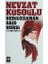 Bediüzzaman Said Nursi - Nevzat Kösoğlu 1