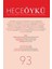Hece Öykü Dergisi Sayı: 93 (Haziran - Temmuz 2019) 1