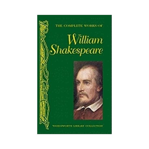 The Complete Works Of William Shakespeare - William Kitabı