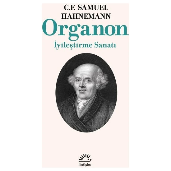 Organon İyileştirme Sanatı - C. F. Samuel Hahnemann