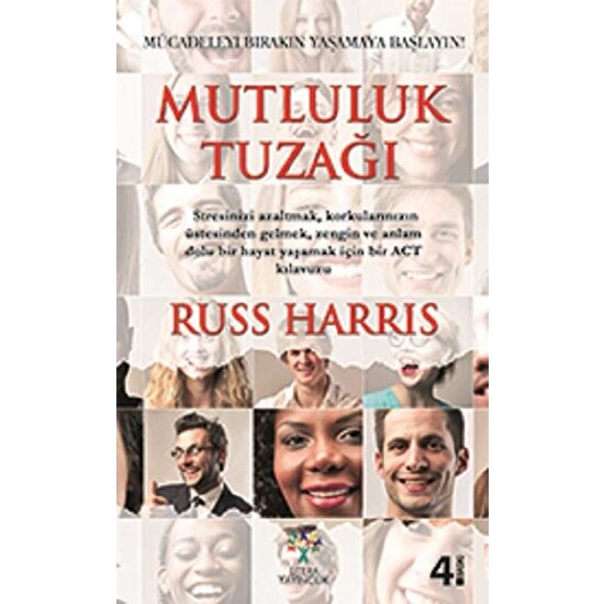 Mutluluk Tuzağı - Russ Harris