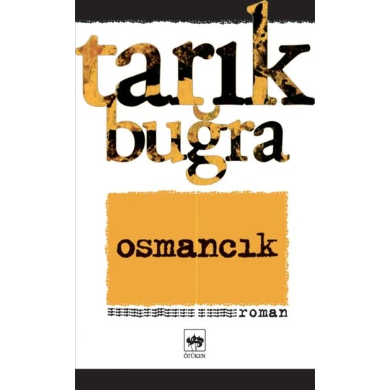 Osmancık - Tarık Buğra