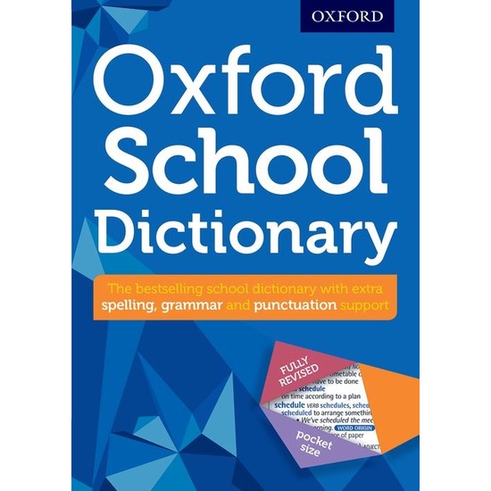 Oxford School Dictionary - Oxford Dictionaries